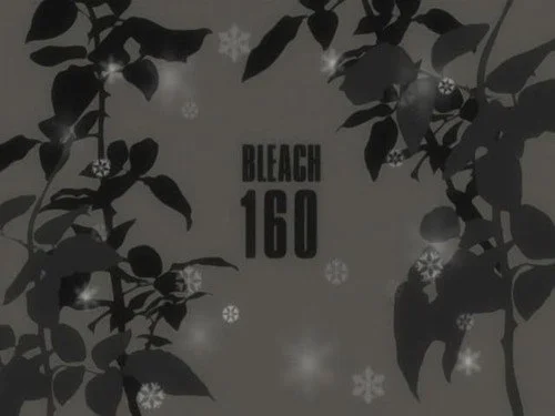 Блич 1 сезон 160 серия