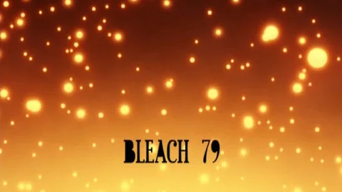 Блич 1 сезон 79 серия
